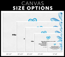 Load image into Gallery viewer, Fuller Inspirations-Affirmation Canvas Wall Print 203