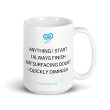 Load image into Gallery viewer, Fuller Inspirations-Affirmation Mug 205
